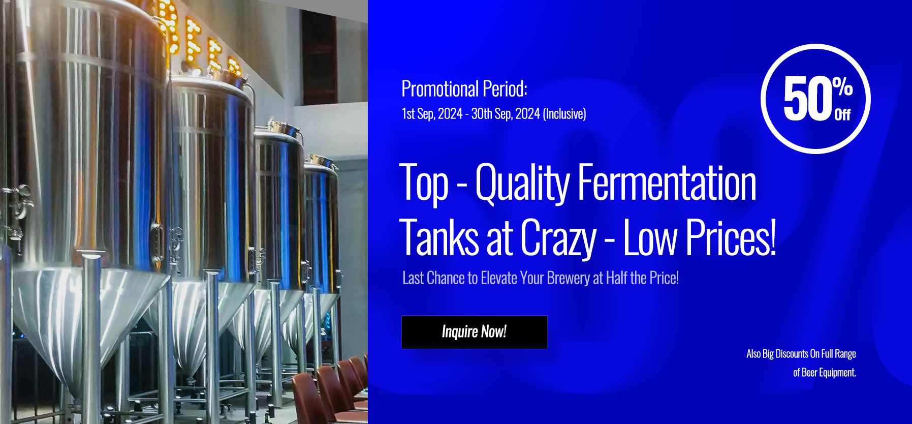 Fermentation Tank Promotion